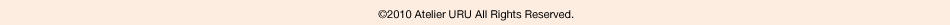 (C)2010 Atelier URU All Rights Reserved.